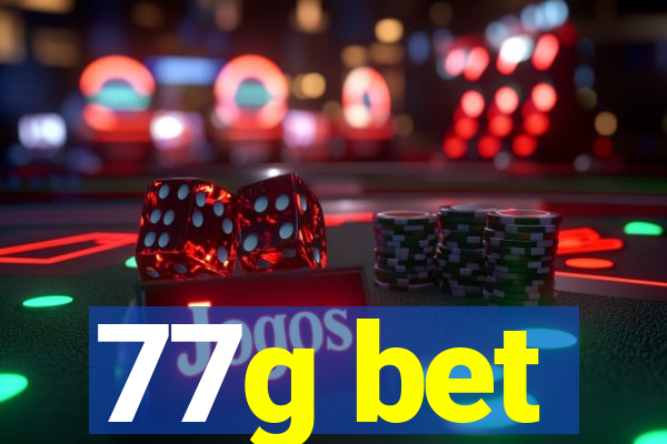 77g bet